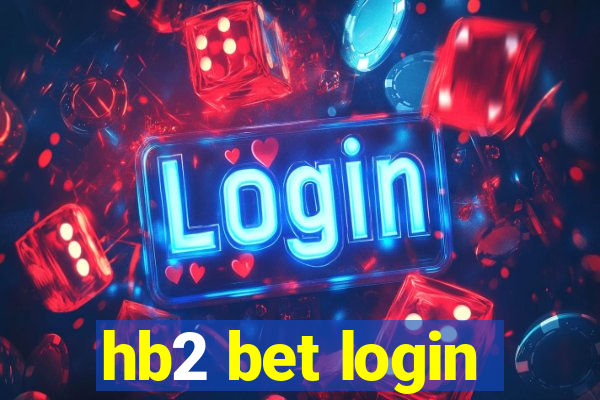 hb2 bet login